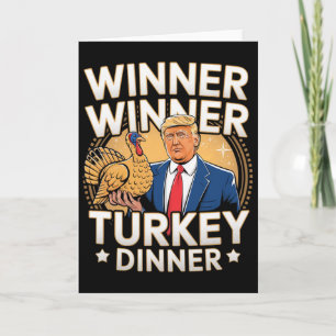 Winner Winner Truthahn Abendessen Trump Erntedankf Karte