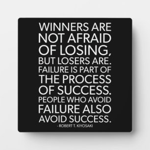 Winners Are Not Afraid Of Losing - Motivational Fotoplatte