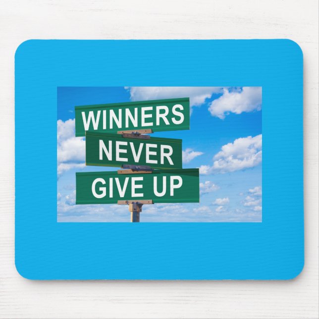 Winners Never Give Up Motivational Mouse Pad Mousepad (Vorne)