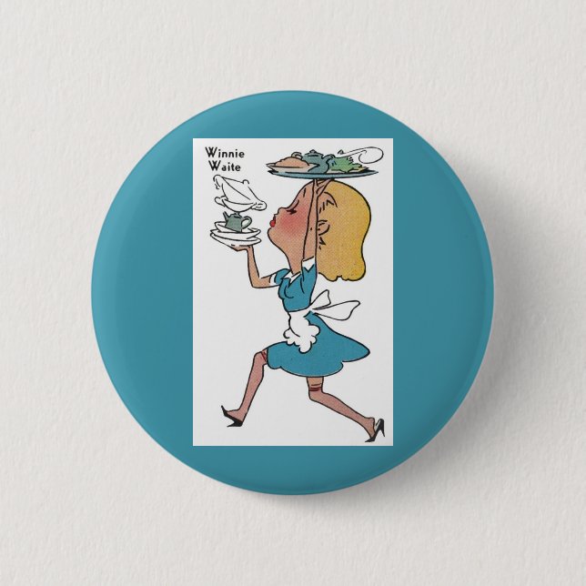 Winnie Waite die geschäftige Kellnerin Button (Vorderseite)