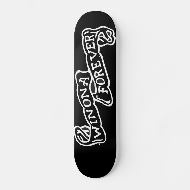 Winona für immer durch Keith-Ufer Skateboard (Vorderseite)