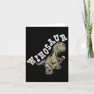 Winosaur Funny Dinosaur Wine Pun Karte