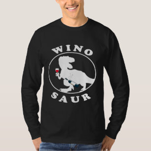 Winosaur Weinliebhaber Dinosaurier Prähistorische T-Shirt