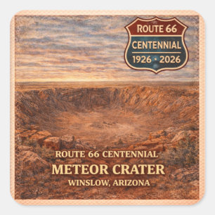 Winslow Arizona Meteor Crater Jahrhundertfeier Quadratischer Aufkleber