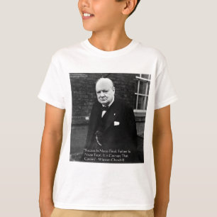 Winston Churchill "Erfolg ist niemals endgültig" G T-Shirt