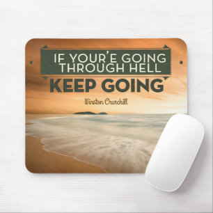 Winston Churchill Inspiration Zitat "Behalt Go" Mousepad