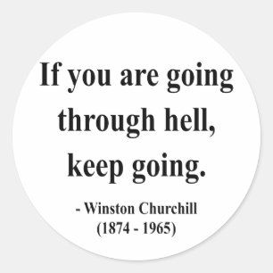 Winston Churchill Quote 4a Runder Aufkleber