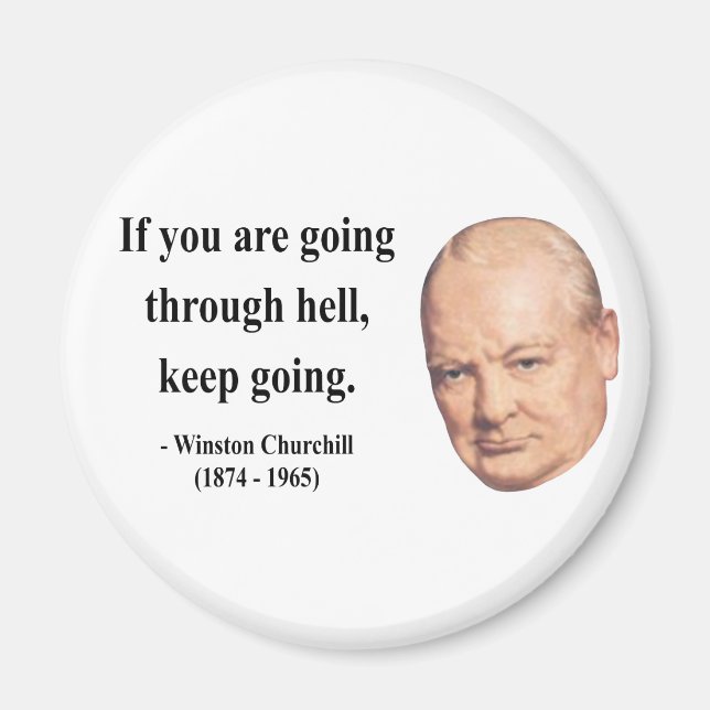 Winston Churchill Quote 4b Magnet (Vorne)