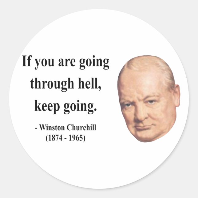 Winston Churchill Quote 4b Runder Aufkleber (Vorderseite)