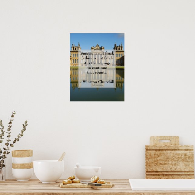 Winston Churchill Quote; Success Blenheim Palace Poster (Küche)