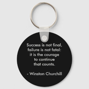 Winston Churchill Quote; Success Schlüsselanhänger
