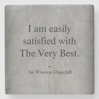 Winston Churchill Quote; The Very Best Steinuntersetzer