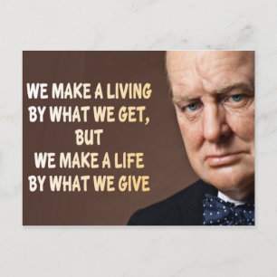 Winston Churchill We make a Living Postkarte
