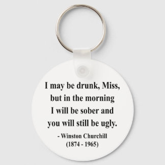 Winston Churchill Zitat 2a Schlüsselanhänger