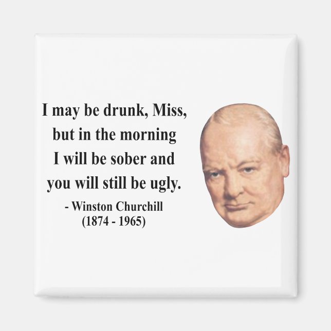 Winston Churchill Zitat 2b Magnet (Vorne)