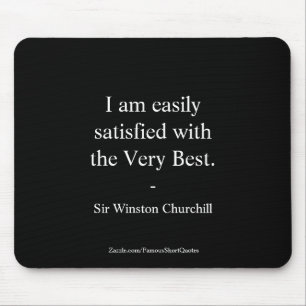 Winston Churchill Zitat; Das Allerbeste Mousepad