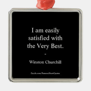 Winston Churchill Zitat; Das Allerbeste Ornament Aus Metall