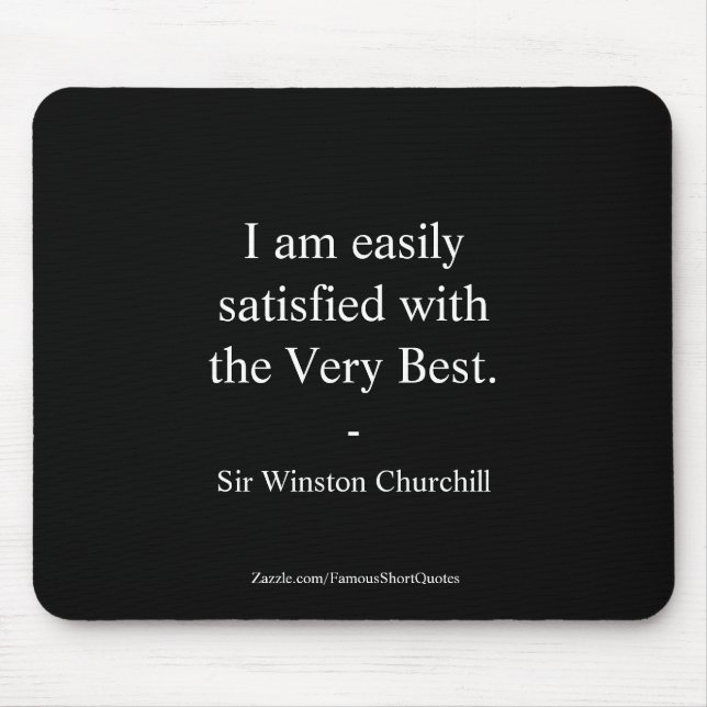Winston Churchill Zitat: Das Beste Mousepad (Vorne)