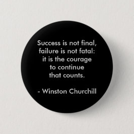 Winston Churchill Zitat; Erfolg Button