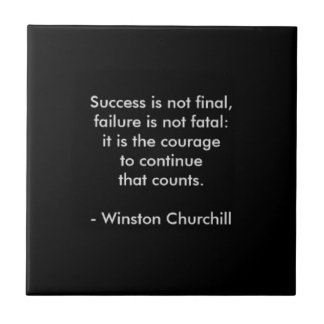 Winston Churchill Zitat; Erfolg Fliese