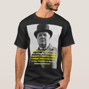 Winston Churchill Zitat T-Shirt