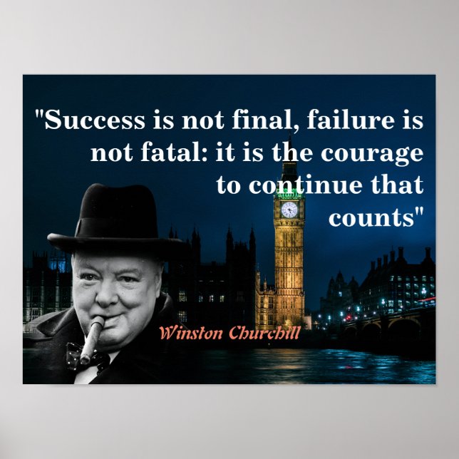 Winston Churchill Zitat über Mut Poster (Vorne)
