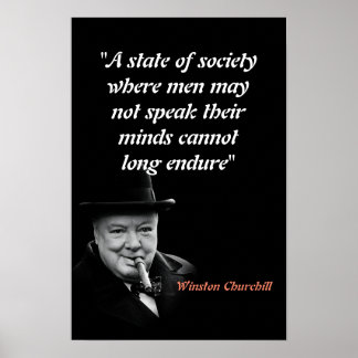 Winston Churchill Zitat zur freien Meinungsäußerun Poster