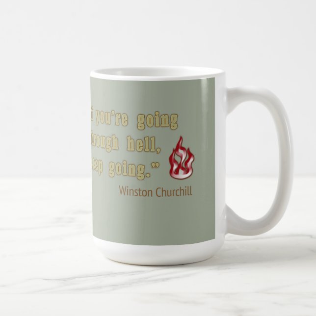 Winston- Churchillzitat Tasse (Rechts)