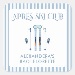 Winter Apre Ski Junggeselinnen-Abschied Quadratischer Aufkleber