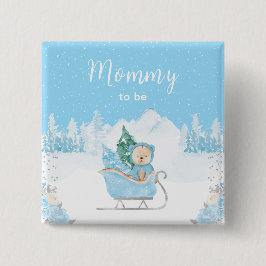 Winter Bear Blue Sleigh Mommy zu sein Button