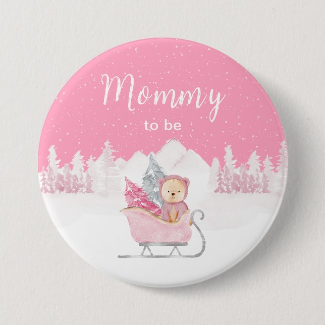 Winter Bear Pink Sleigh Mommy zu sein Button (Vorderseite)