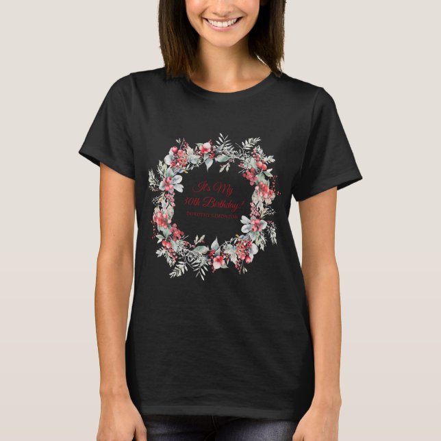 Winter Berry 30th Birthday Elegant  T-Shirt (Vorderseite)