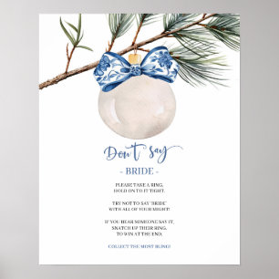 Winter Chinoiserie Say Bride Game Sign Poster