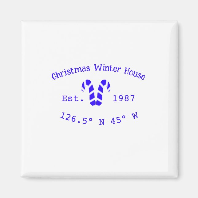 Winter Christmas house blue candy canes est. Year  Magnet (Vorne)