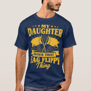 Winter Color Guard Mama Vater Meine Tochter macht  T-Shirt