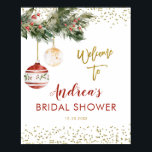 Winter Deck Brautparty Begrüßungszeichen Poster<br><div class="desc">Winter Deck Brautparty Begrüßungszeichen</div>