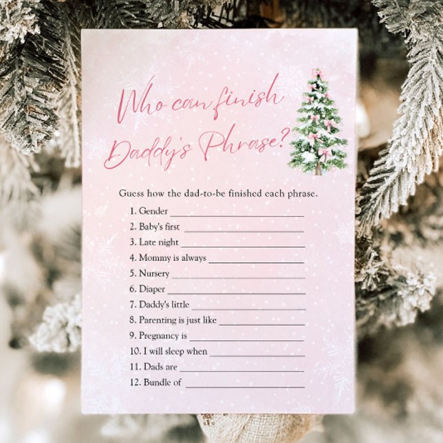 Winter, der Daddys Phrase Baby Dusche beenden kann Einladung (Pink Bows Christmas Who Can Finish Daddy 's Phrase Baby Shower Games)