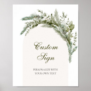 Winter Evergreen Elegante Custom Text Sign Poster