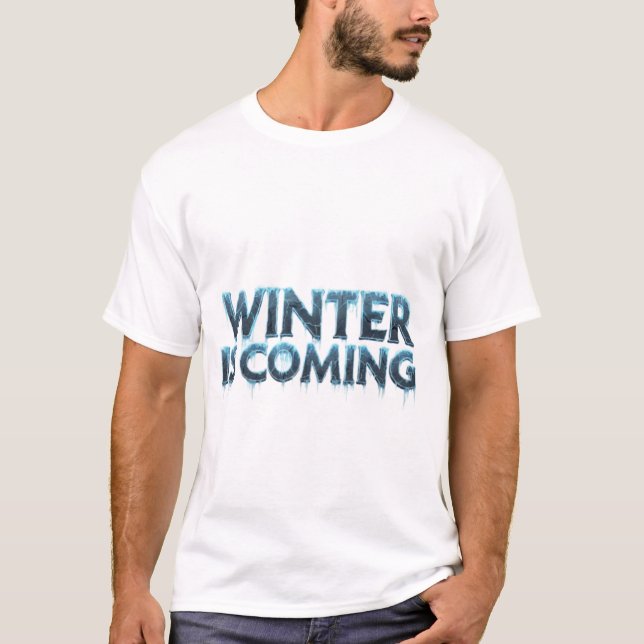 Winter Is Coming: Iconic Frosty T-Shirt (Vorderseite)