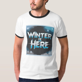 Winter ist da T-Shirt