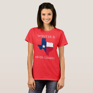 Winter kommt nie - Texas T-Shirt