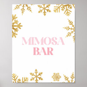 Winter Onederland Mimosa-Bar-Schild rosa und gold Poster