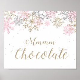 Winter Onederland Mmmm Chocolate Sign Poster