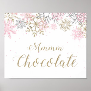 Winter Onederland Mmmm Chocolate Sign Poster