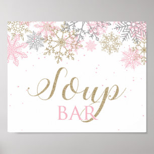 Winter Onederland Pink Snowflake Soup Bar Sign Poster
