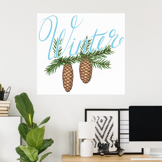 Winter Pine Cones Poster (Von Creator hochgeladen)