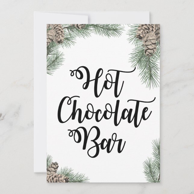 Winter Pinecone Hot Chocolate Bar Sign Size 12x18" Einladung (Vorderseite)