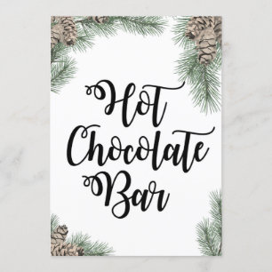 Winter Pinecone Hot Chocolate Bar Sign Size 12x18" Einladung