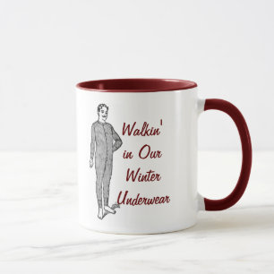 Winter-Spaziergang in unserer Winterunterwäsche Tasse