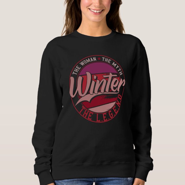 Winter the Lady of Myth the Legend Sweatshirt (Vorderseite)